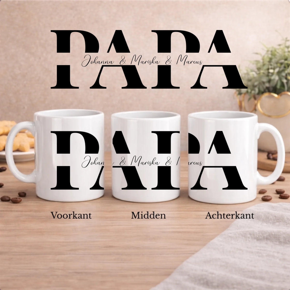 Set Mama en Papa met namen erin: de beker PAPA van voren, midden en achteren, met de namen in sierschrift door de letters