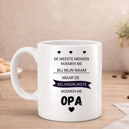 De meeste mensen (opa) beker: De meeste mensen noemen me bij mijn naam, maar de belangrijkste noemen me Opa, FlexMade